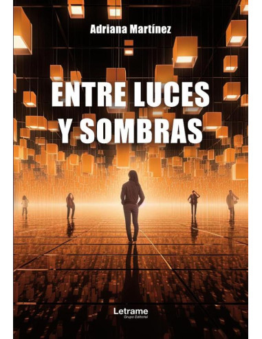 Entre luces y sombras