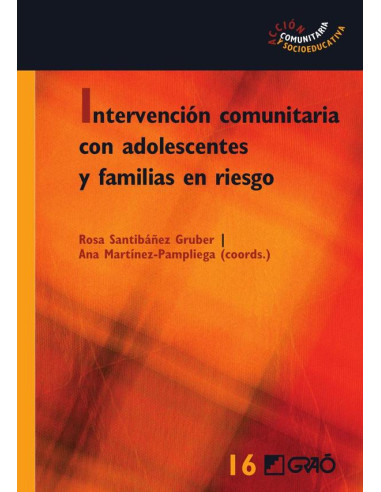 Intervención comunitaria con adolescentes y familias en riesgo