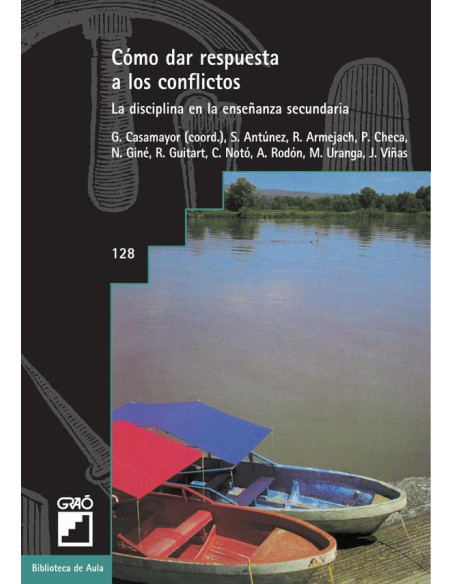 Cómo dar respuesta a los conflictos:La disciplina en la enseñanza secundaria