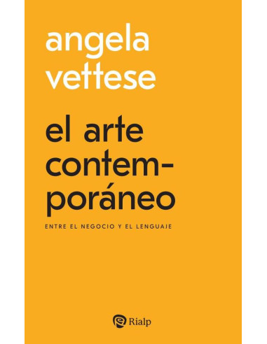 El arte contemporáneo:Entre el negocio y el lenguaje