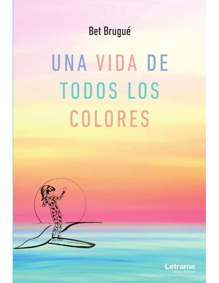 Una vida de todos los colores