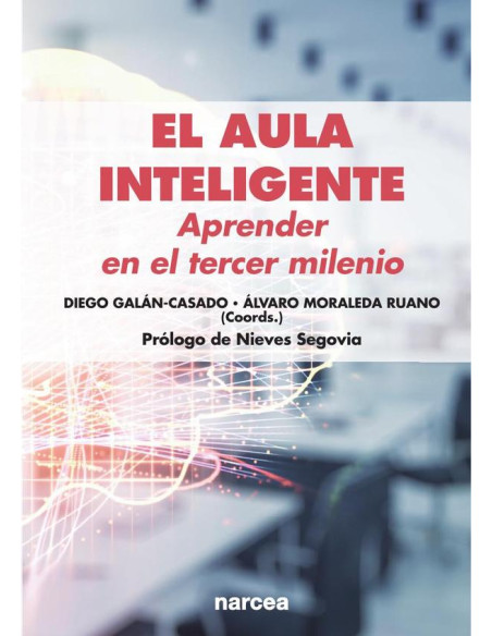 El aula inteligente:Aprender en el tercer milenio