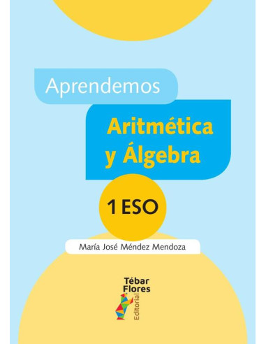 Aprendemos Aritmética y Álgebra 1ESO