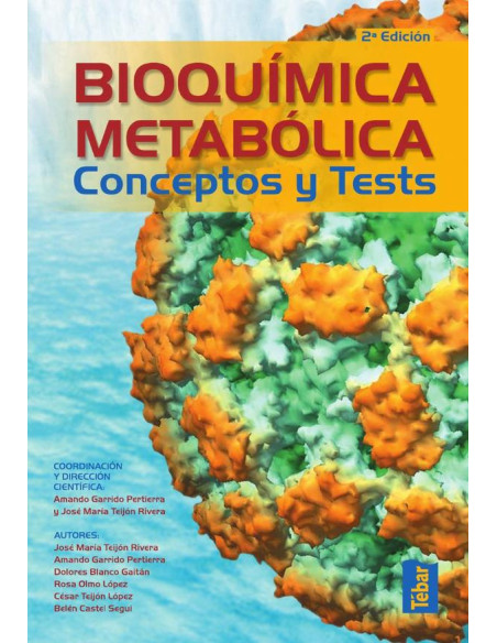 Bioquímica metabólica. Conceptos y tests