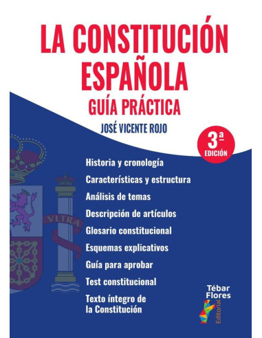 La Constitución española. Guía práctica