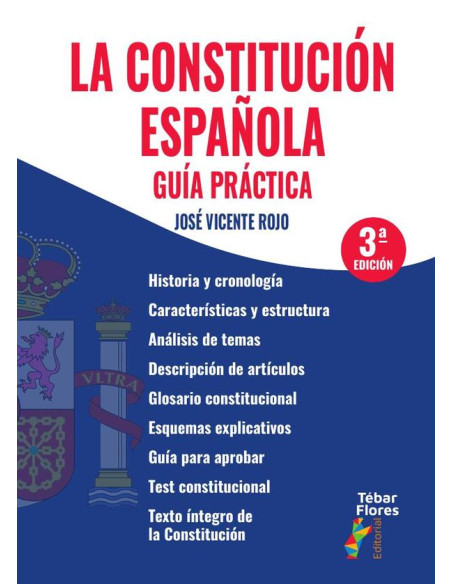 La Constitución española. Guía práctica