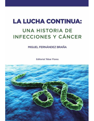 La lucha continua:Una historia de infecciones y cáncer