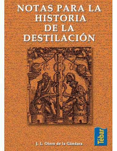 Notas para la historia de la destilación