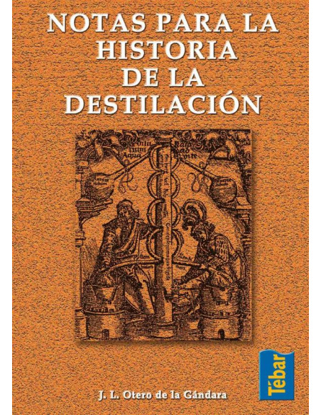 Notas para la historia de la destilación