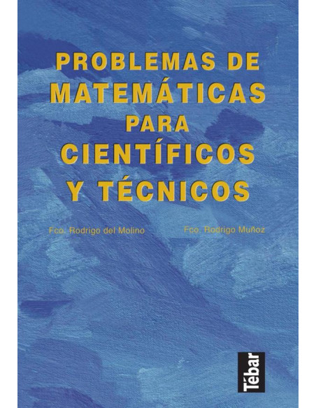 Problemas de matemáticas para científicos y técnicos