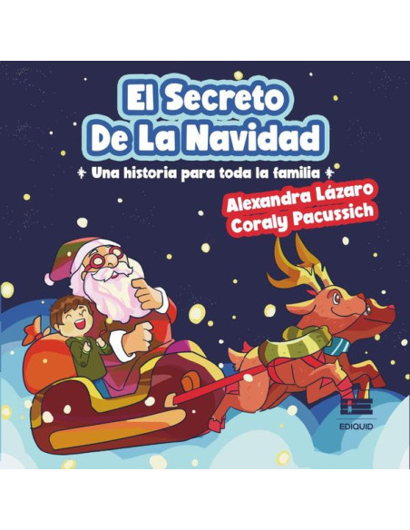 El secreto de la Navidad:Una historia para toda la familia