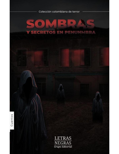 Sombras y secretos en penumbra