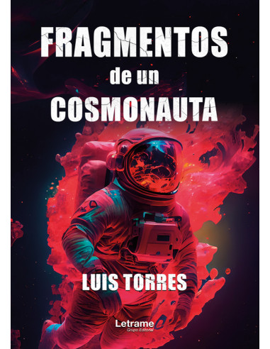 Fragmentos de un cosmonauta