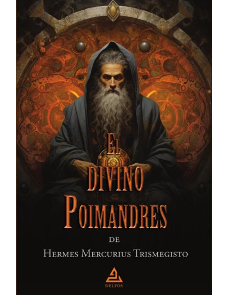 El divino Poimandres de Hermes Mercurius Trismegisto