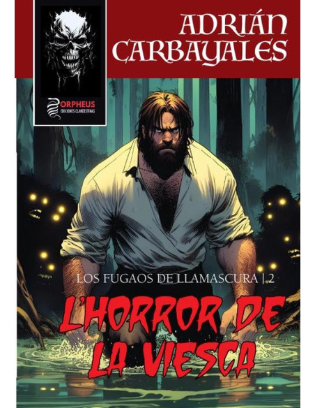 L'Horror de la Viesca