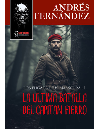 La última batalla del capitán Fierro