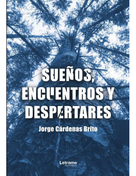 Sueños, encuentros y despertares