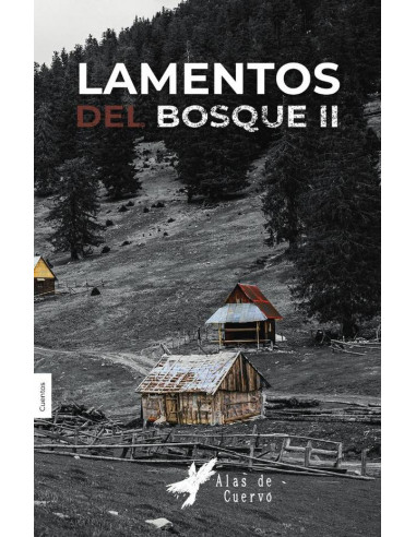 Lamentos del bosque. Tomo 2