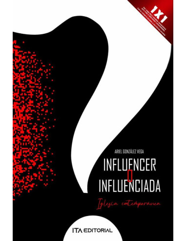 Influencer o influenciada. Iglesia contemporánea