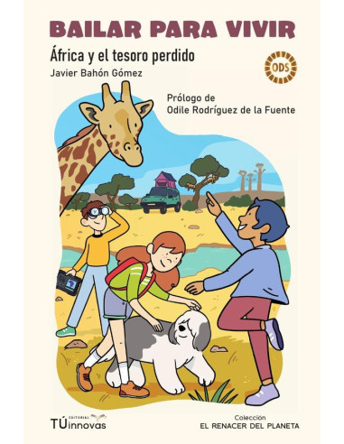 Bailar para vivir:África y el tesoro perdido