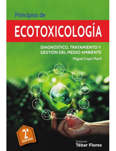 Principios de ecotoxicología:Diagnóstico, tratamiento y gestión del medio ambiente