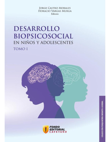 Desarrollo biopsicosocial en niños y adolescentes