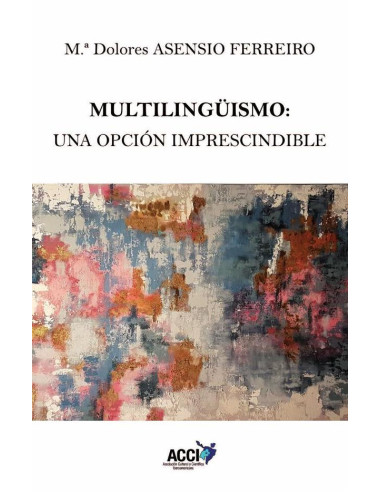 Multilingüismo: una opción imprescindible