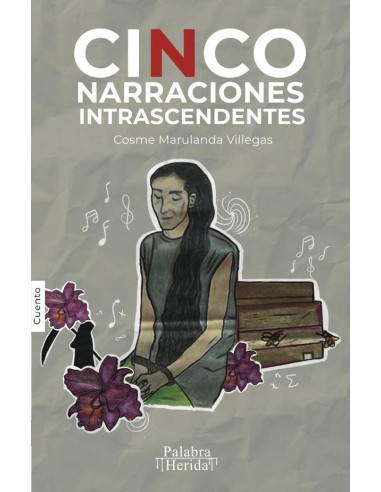 Cinco narraciones intrascendentes 