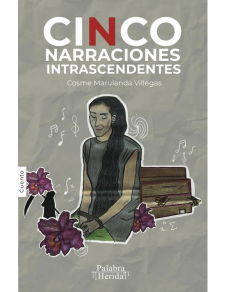 Cinco narraciones intrascendentes 