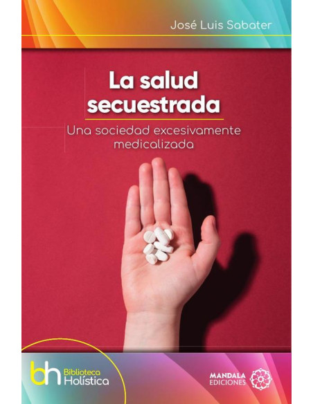 La Salud Secuestrada