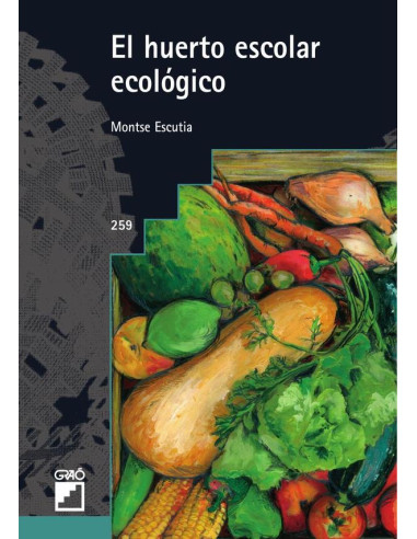 El huerto escolar ecológico