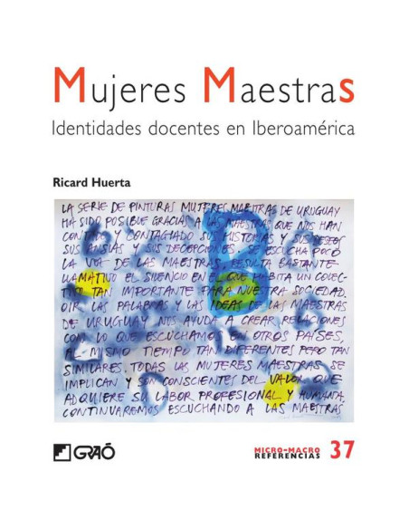 Mujeres maestras:Identidades docentes en Iberoamérica