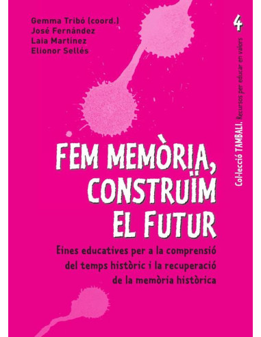 Fem memòria, construim el futur