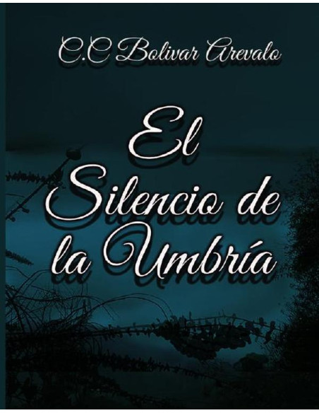 El Silencio de la Umbría