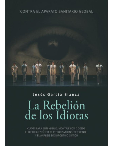 La rebelión de los idiotas