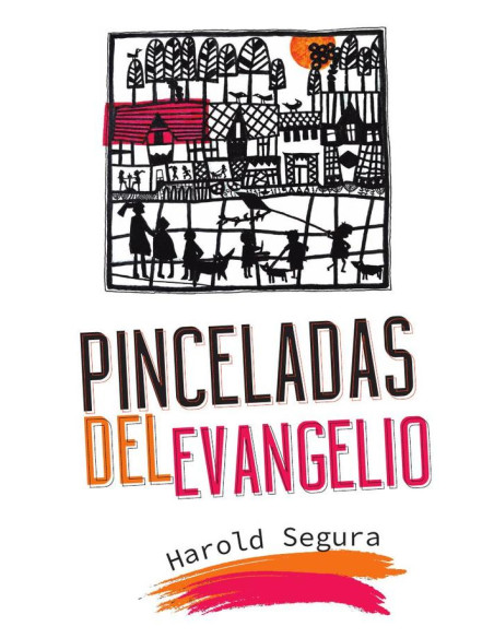 Pinceladas del Evangelio