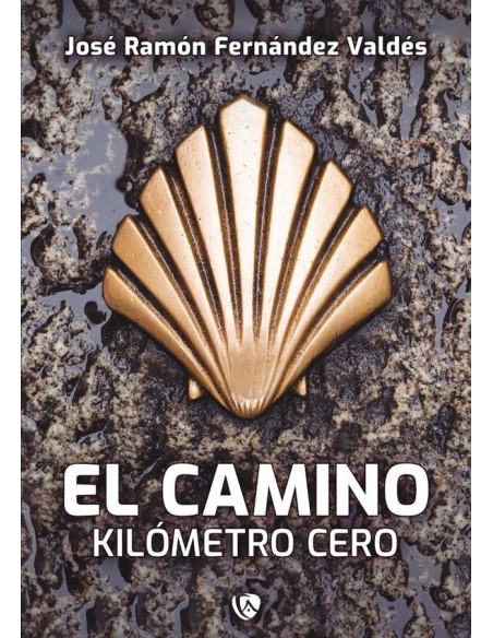 El Camino.: Kilómetro 0,00