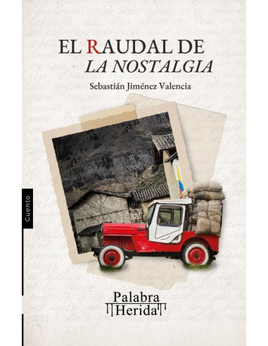 El raudal de la nostalgia