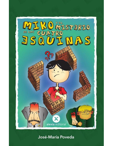 Miko y el misterio de las cuatro esquinas 