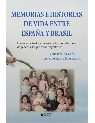 Memorias e historias de vida entre España y Brasil