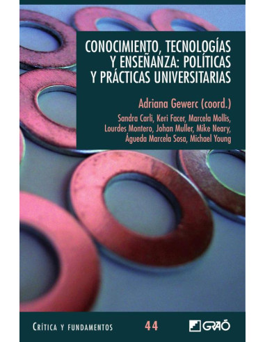 Conocimiento, tecnologías y enseñanza: Políticas y prácticas universitarias