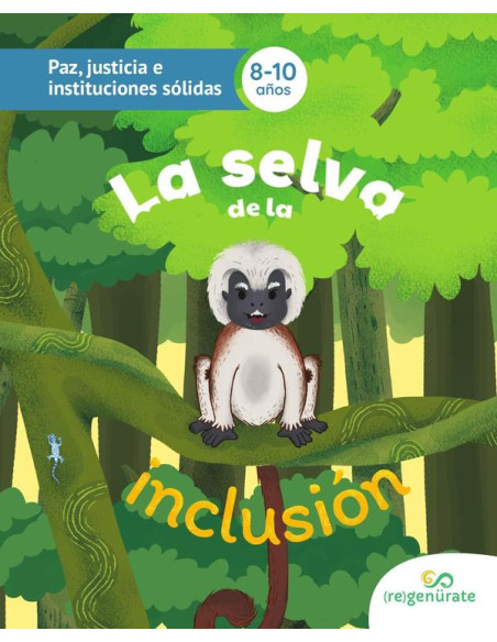 La selva de la inclusión