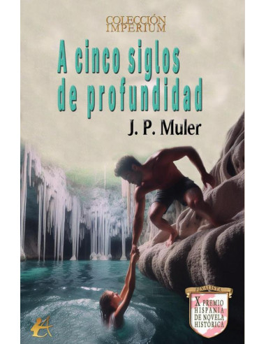 A cinco siglos de profundidad