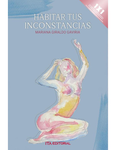 Habitar tus inconstancias