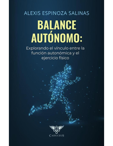 Balance autónomo: Explorando el vínculo entre la función autonómica y el ejercicio fís