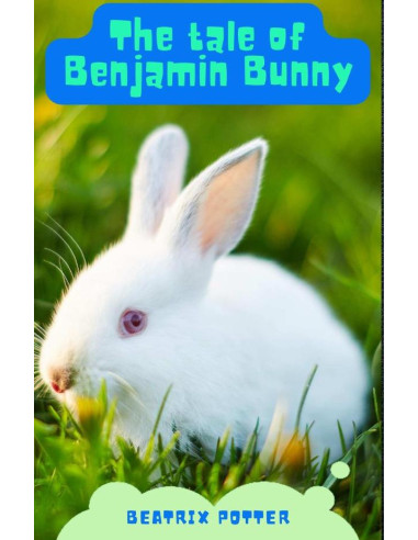 The Tale of Benjamin Bunny