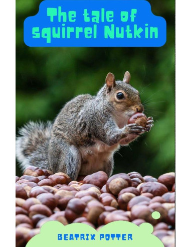 The Tale of Squirrel Nutkin