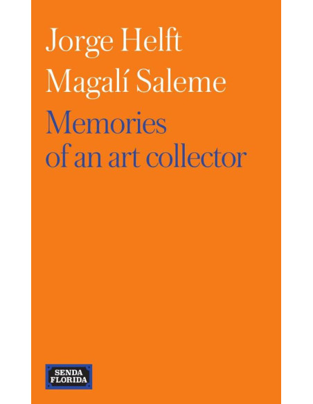 Memories of an Art Collector