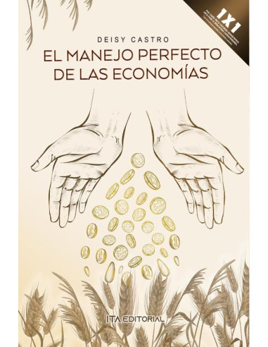 El manejo perfecto de las economías