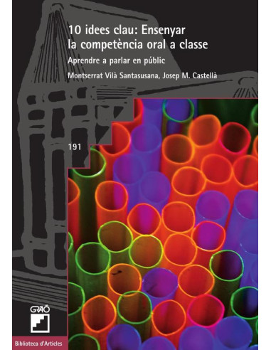 10 Idees clau: Ensenyar la competència oral a classe